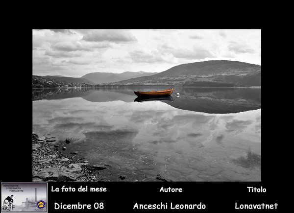 N° (12)  Foto del Mese (Dicembre 08) Autore Anceschi Leonardo Titolo Lonavatnet.jpg